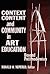 Context, Content, and Community in Art Education: Beyond Postmodernism