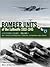 Bomber Units Of The Luftwaffe 1933-1945 A reference source Volume 1: A reference source Volume 1