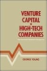 Venture Capital in High-Tech Companies: The Electronics Business in Perspective