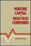 Venture Capital in High-Tech Companies: The Electronics Business in Perspective (Hardcover)