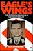 Eagle's Wings: The Autobiography of a Luftwaffe Pilot