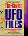 The Soviet Ufo Files: Paranormal Encounters Behind the Iron Curtain