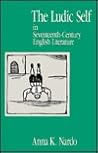 The Ludic Self in Seventeenth-Century English Literature