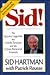 Sid! by Sid Hartman