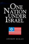 One Nation Under Israel (Paperback)