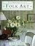Folk Art: Interior Decorati...