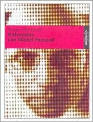 Entrevistas Con Michel Foucault (Spanish Edition)