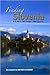 Finding Slovenia: A Guide to Old Europe's New Country