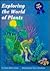 Exploring the World of Plants (Try This!)