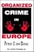 Organized Crime in Europe