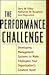 The Performance Challenge: Developing Management Systems to Make Employees Your Organization's Greatest Asset