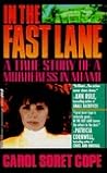 In the Fast Lane: A True Story of Murder in Miami
