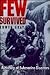 Few Survived: History of Su...