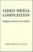 Video Media Competition