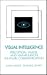 Visual Intelligence: Perception, Image, and Manipulation in Visual Communication