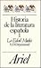 Historia de la literatura española: La Edad Media (Historia de la literatura española, #1)