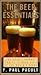 Beer Essentials: The Spirit Journal Guide to Over 650 of the World's Beers