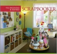 The Organized & Inspired Scrapbooker (Hardcover)