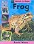 Frog (Watch It Grow)