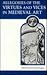 Allegories of the Virtues and Vices in Medieval Art (MART: The Medieval Academy Reprints for Teaching)