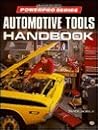 Automotive Tools Handbook (Motorbooks International Powerpro Series)
