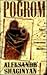 Pogrom by Aleksandr Shaginian