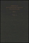 Nine Papers on Foundations, Algebra, Topology, Functions of a Complex Variable (American Mathematical Society Translations--series 2, 15)