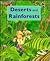Deserts and Rainforests