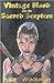 Vintage Blood and the Sacred Scepters by A.B. Wallace