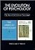 The Evolution of Psychology: Fifty Years of the American Psychologist
