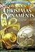 Glorious Christmas Ornaments: More Than 40 Handmade Treasures for Your Tree (Pat Richards Crafts Collection)