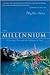 The Millennium by Phyllis Carol Olive