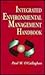 Integrated Environmental Management Handbook by Paul W. O'Callaghan