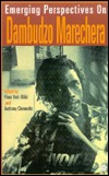 Emerging Perspectives on Dambudzo Marechera (Hardcover)