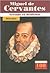 Miguel de Cervantes. Versado en desdichas (100 Personajes) (Spanish Edition)