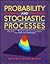Probability and Stochastic Processes by Roy D. Yates