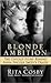 Blonde Ambition: The Untold Story Behind Anna Nicole Smith's Death