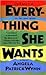 Everything She Wants