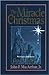 The Miracle of Christmas by John F. MacArthur Jr.