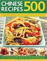500 Chinese Recipes 500 Chinese Recipes