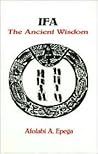 IFA: The Ancient Wisdom