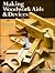Making Woodwork Aids & Devices