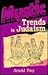 Mystic Trends in Judaism