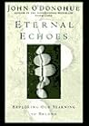 Eternal Echoes: E...