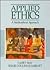 Applied Ethics: A Multicultural Approach
