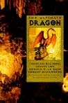 The Ultimate Dragon by Byron Preiss The Ultimate Dragon by Byron Preiss