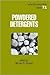 Powdered Detergents (Surfactant Science)