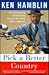 Pick a Better Country by Ken Hamblin