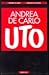 Uto by Andrea De Carlo