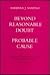 Beyond Reasonable Doubt and Probable Cause by Barbara J. Shapiro